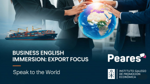 El Igape impulsa la formaci&oacute;n en ingl&eacute;s para profesionales a trav&eacute;s del programa &ldquo;EXPORT FOCUS - SPEAK TO THE WORLD&rdquo;