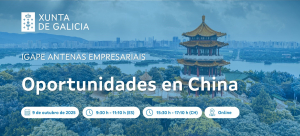 Nuevo webinar de la Antena del Igape en China | &Uacute;ltimas novedades 2025